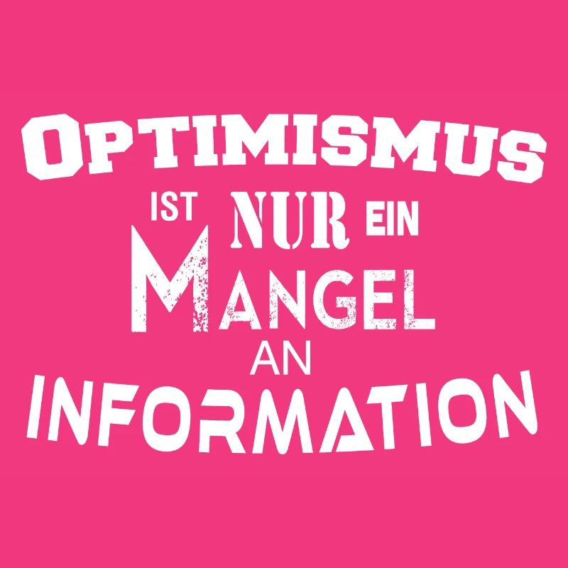 L'optimisme n'est qu'un manque d'information