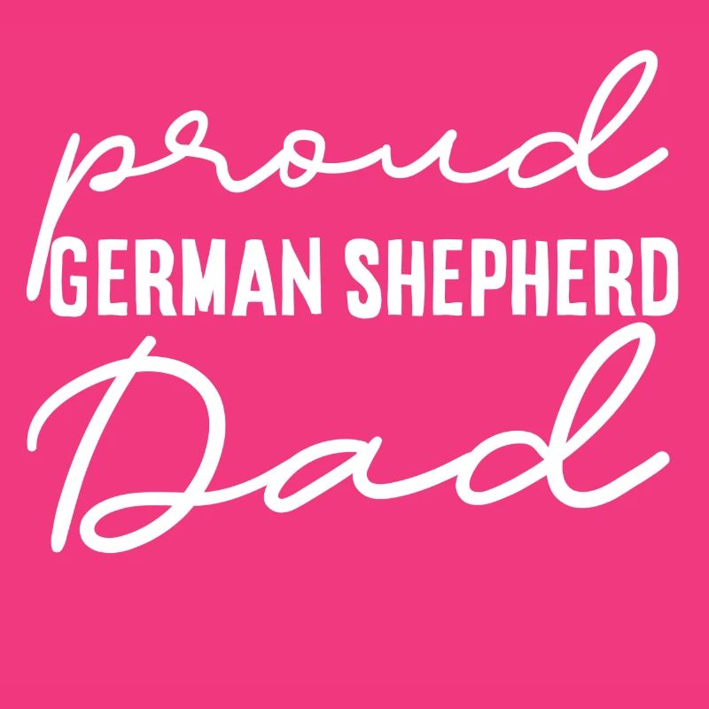 Proud German shepherd dad gift idea white