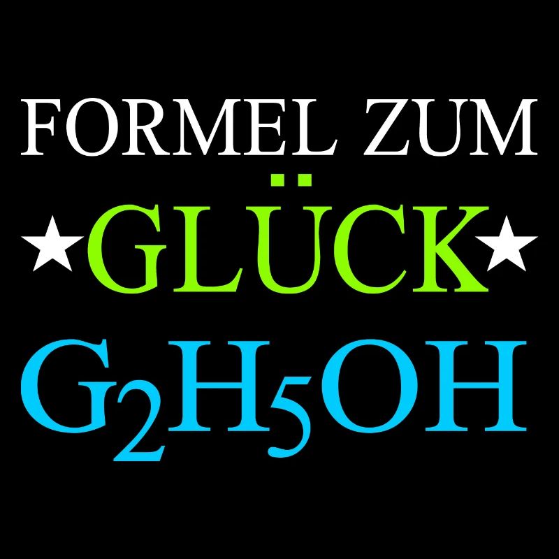 Alkohol alles besser Ethanol Molekül Chemie Formel
