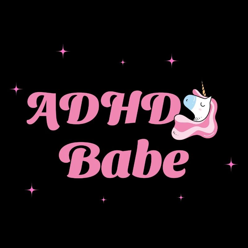 ADHD Babe - neuro affirming