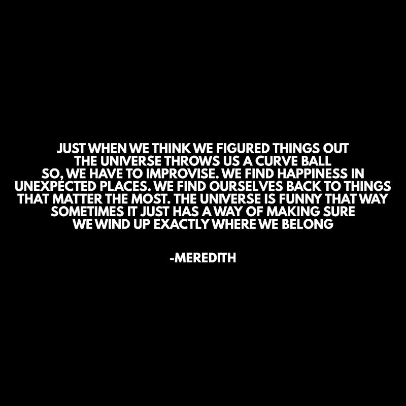 greysanatomy Meredith quote