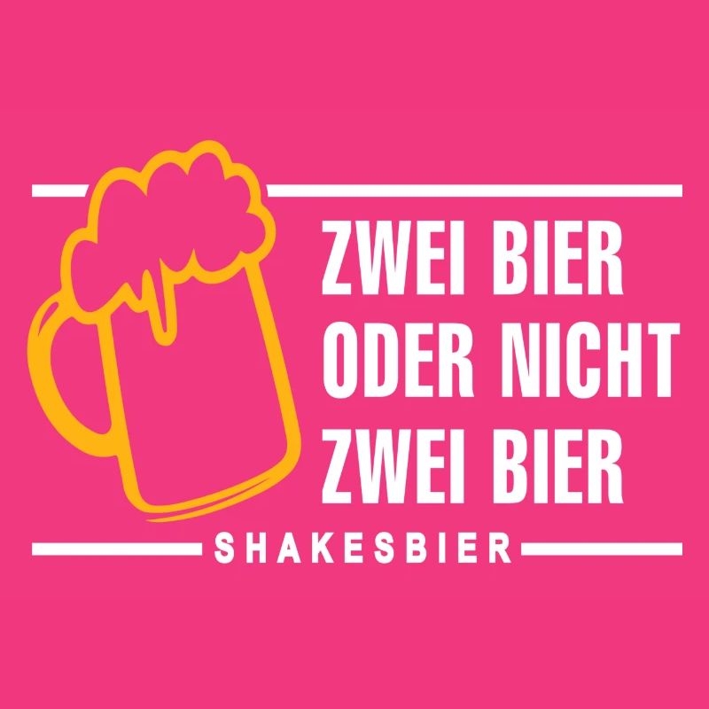 Zwei Bier oder nicht zwei Bier Shakesbier