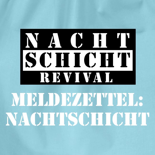 Meldezettel Nachtschicht