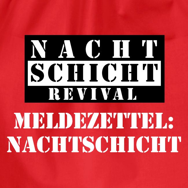 Meldezettel Nachtschicht