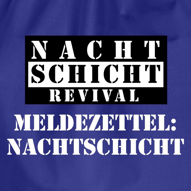 Meldezettel Nachtschicht