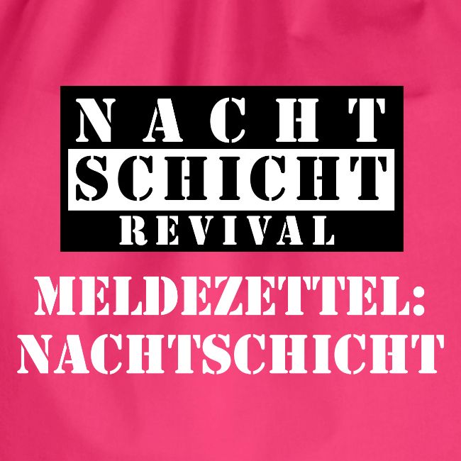 Meldezettel Nachtschicht