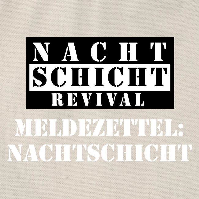 Meldezettel Nachtschicht