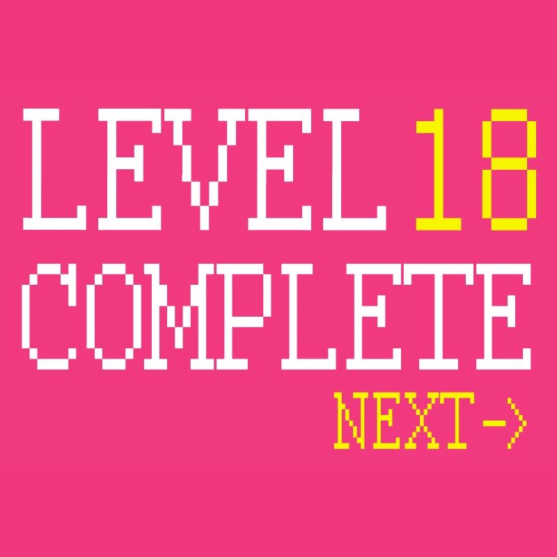 Level 18 Complete Next