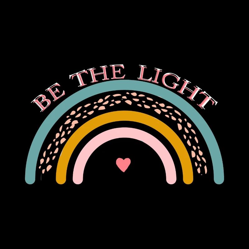 BE THE LIGHT! Regenbogen