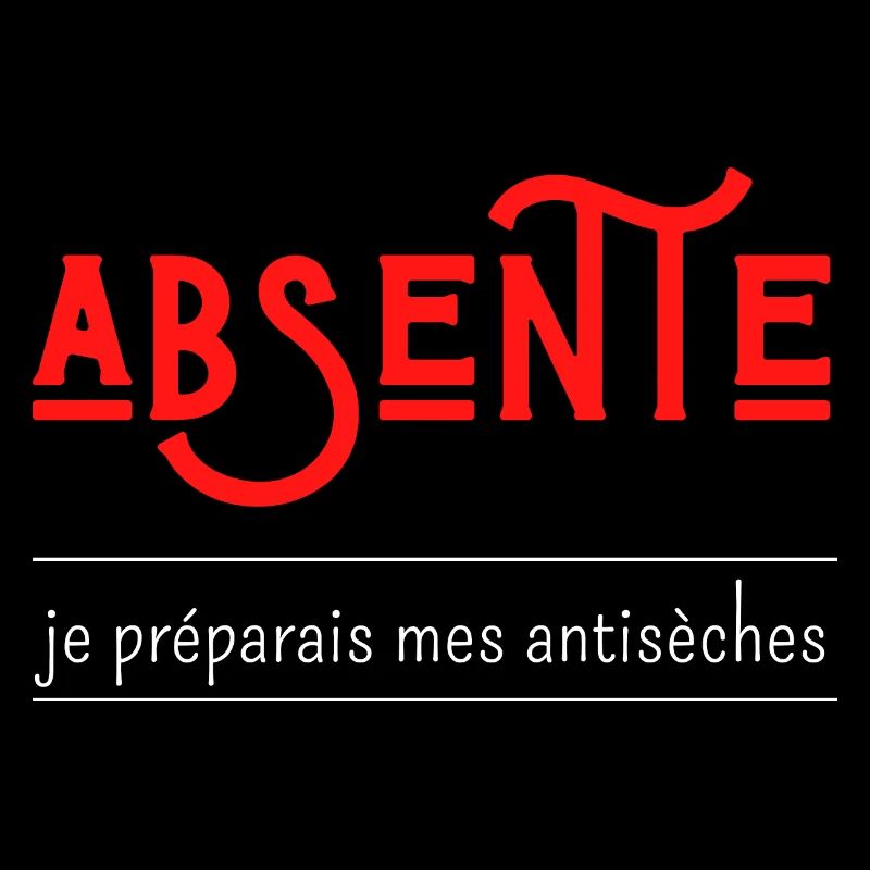 absente je préparais mes antisèches
