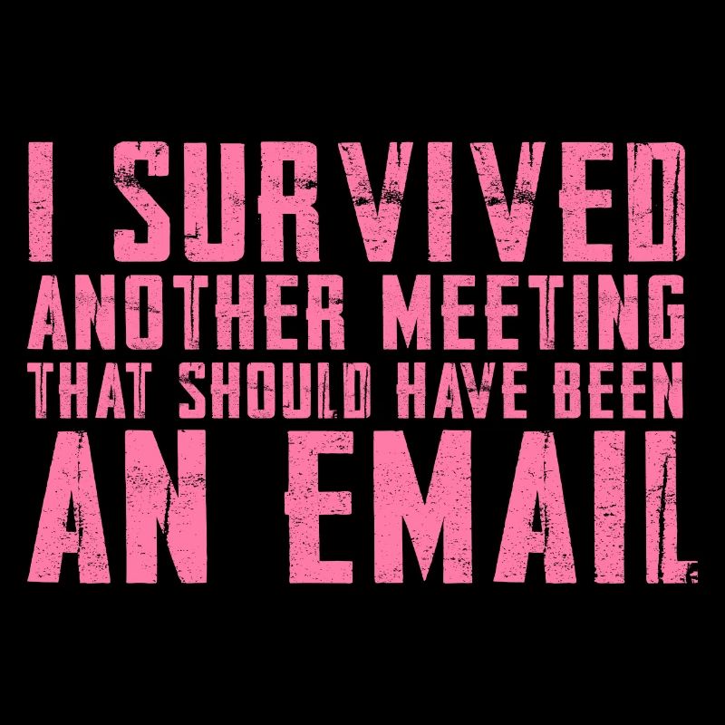 Funny saying for office, office, job & work