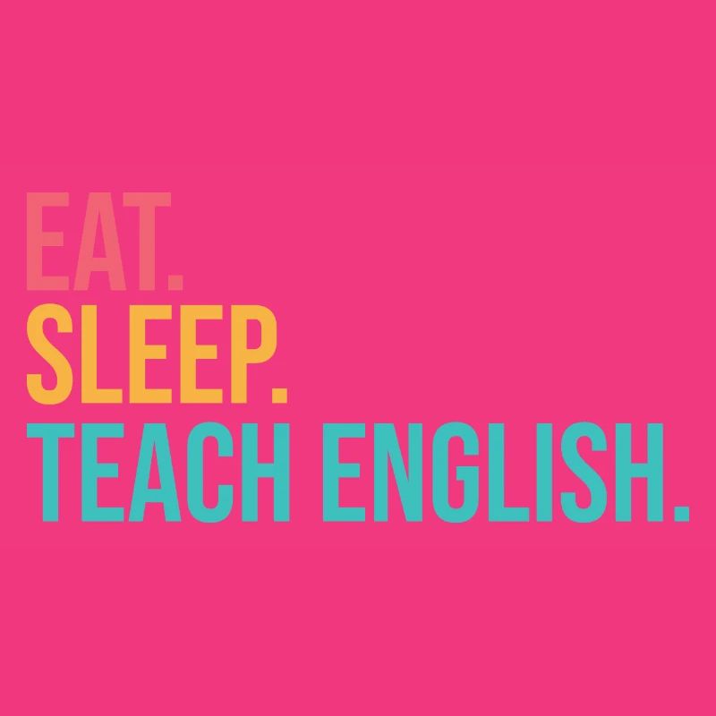 Manger dormir Enseigner Répéter