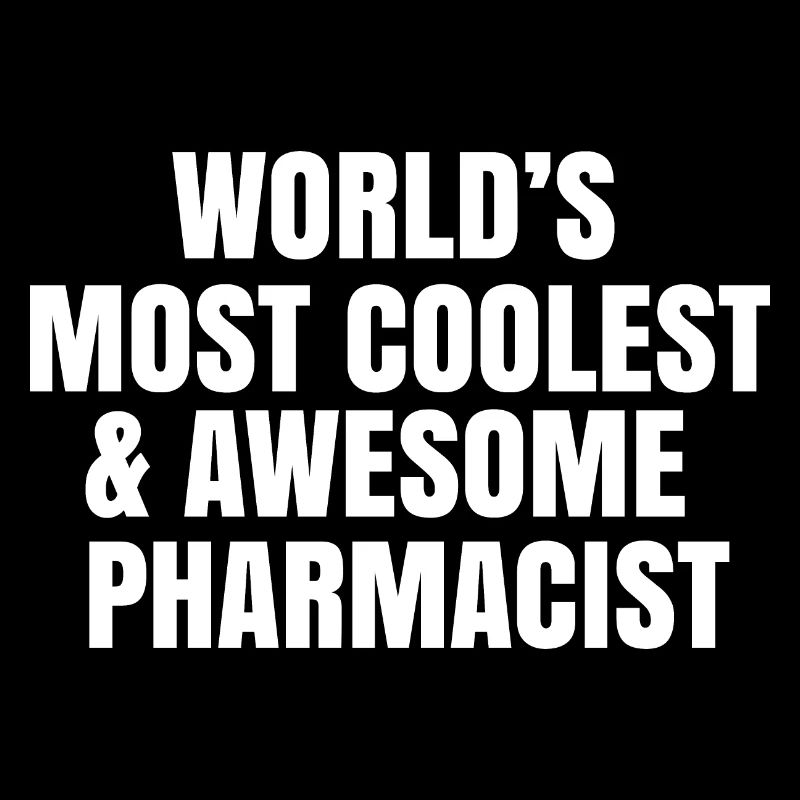 World's most coolest and awesome pharmacist