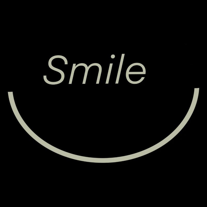 Smile
