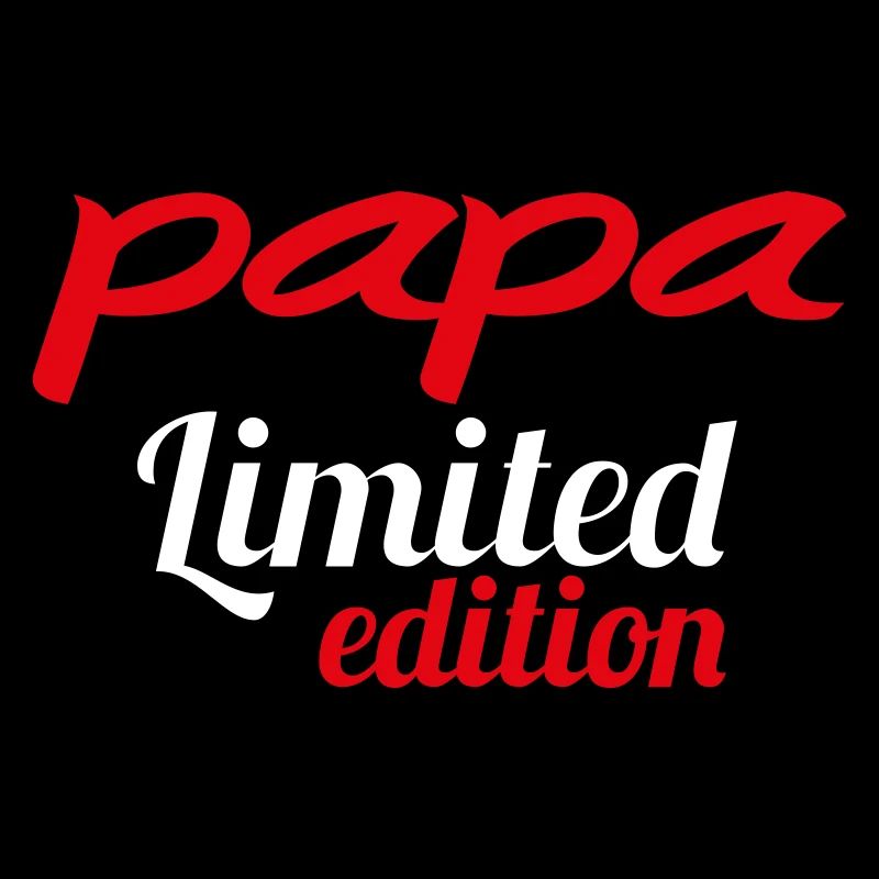 PAPA LIMITIERTE AUFLAGE