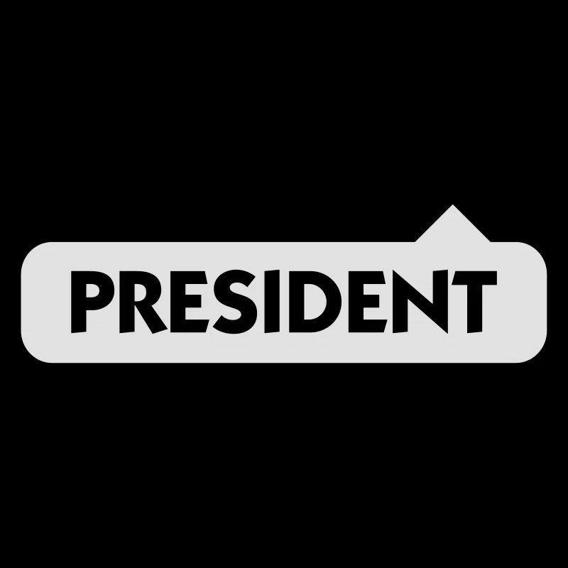 President