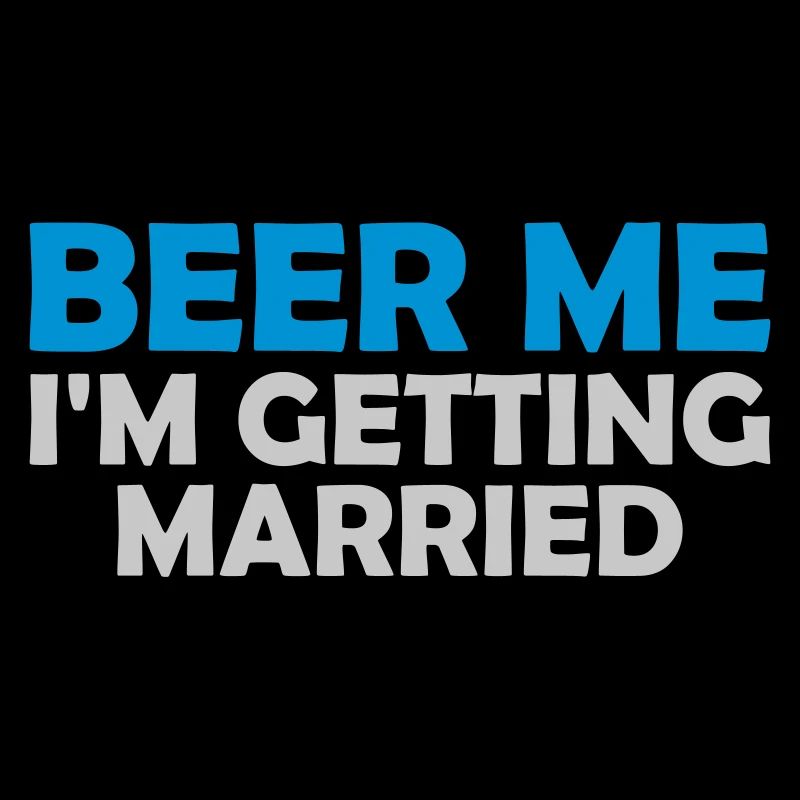 Beer Me Getting Married