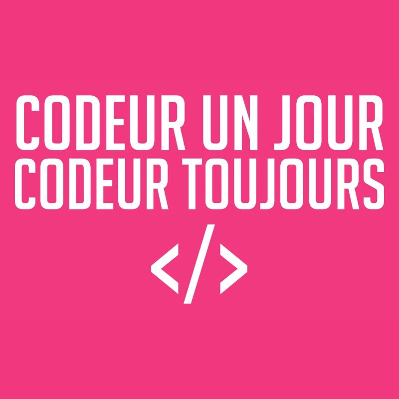 Codeur Un Jour, Codeur Toujours