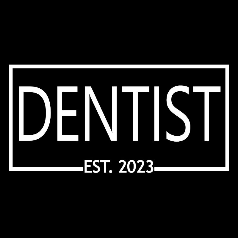 Dentist Est. 2023 Graduation Dentistry Student