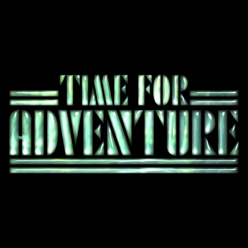 Time for Adventure