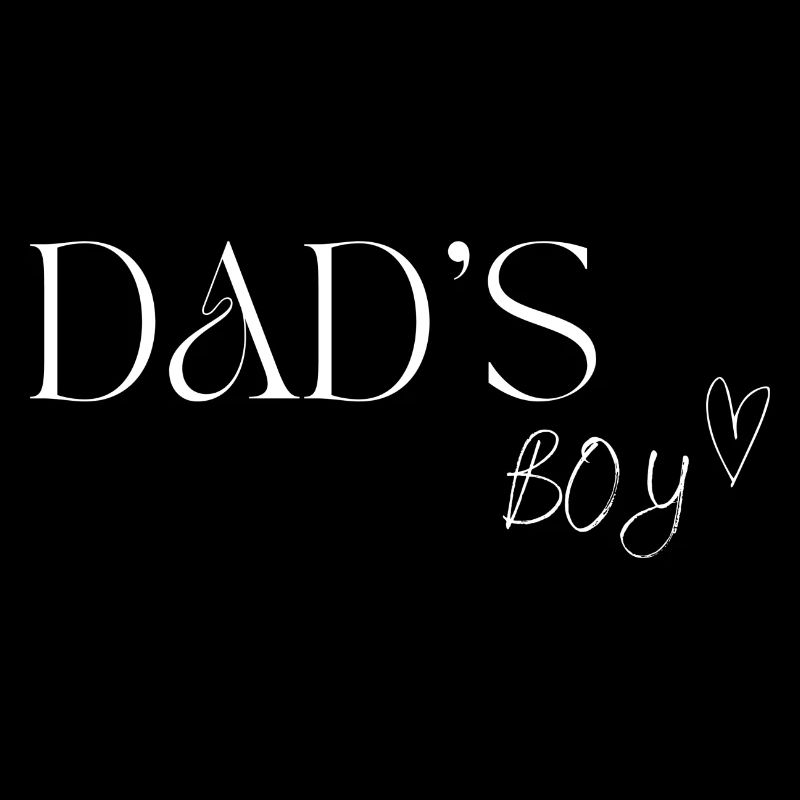DAD'S BOY