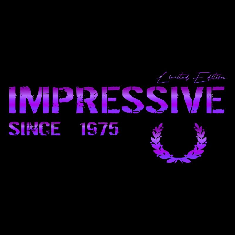 Impressive since 1975
