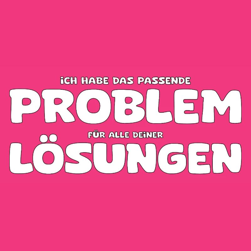 Funny Problem and Solution Saying