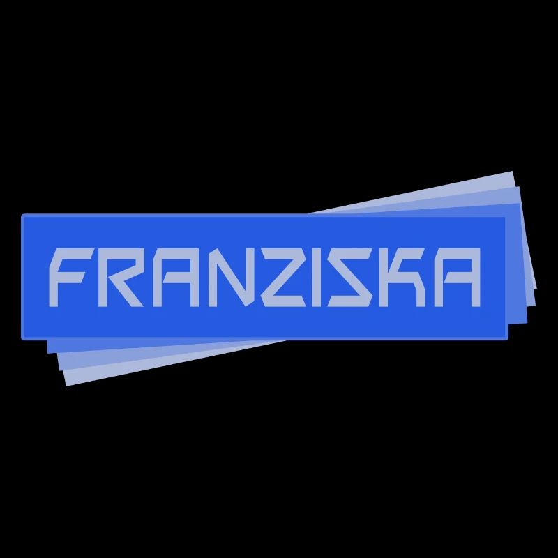 Franziska
