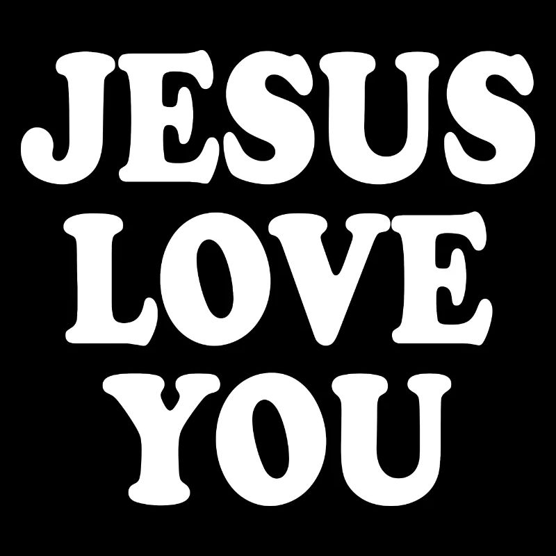 Jesus love you