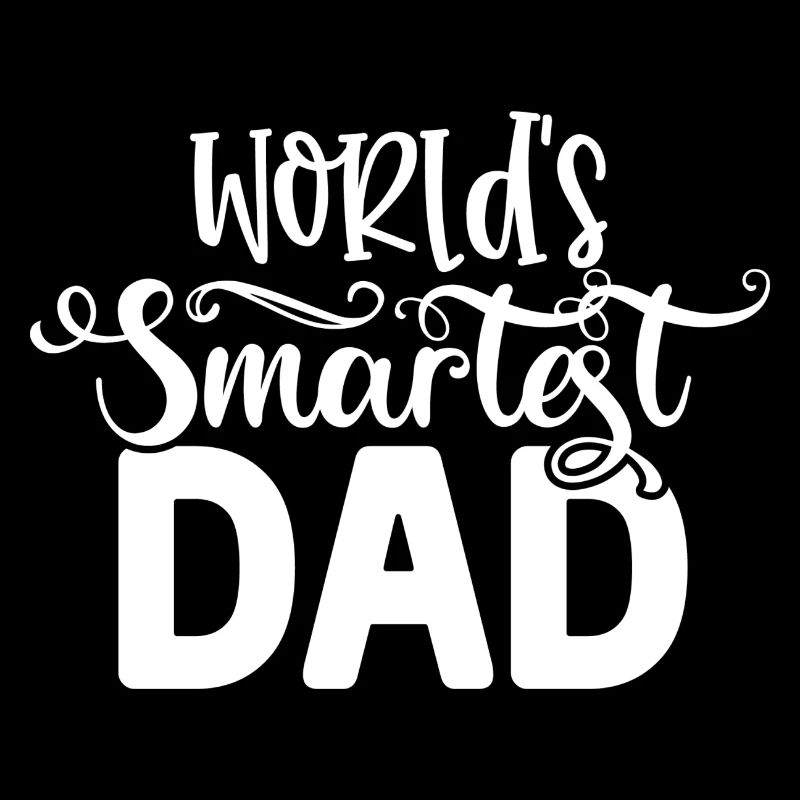 World's Smartest Dad