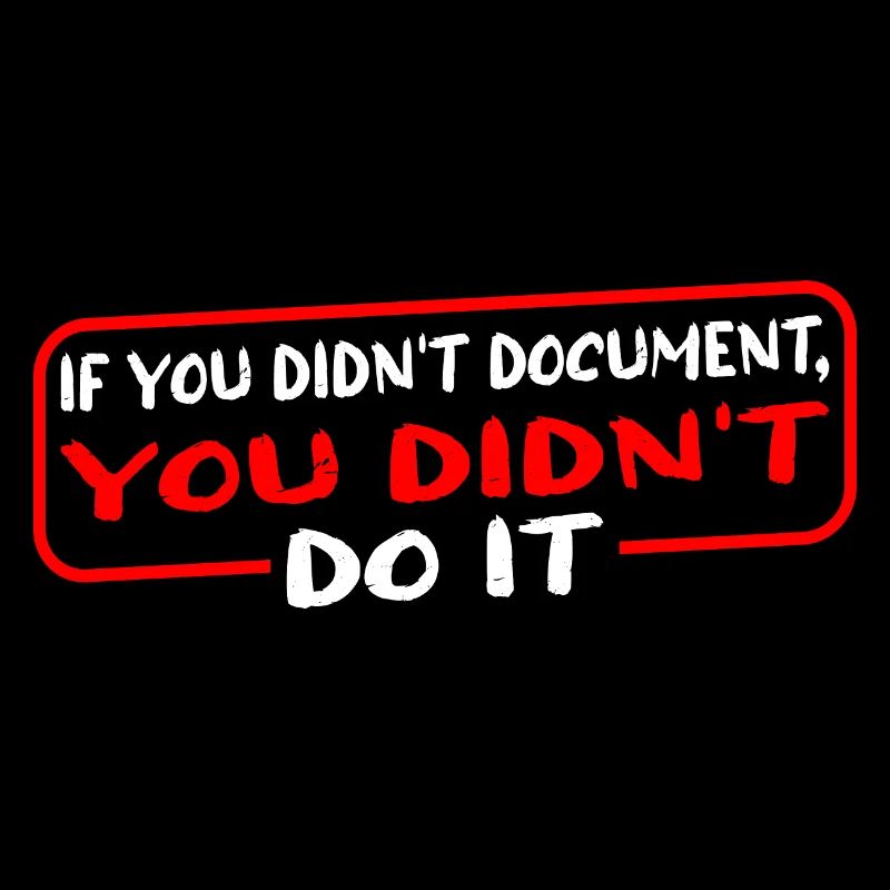 Si vous n’avez pas documenté, vous ne l’avez pas fait 3