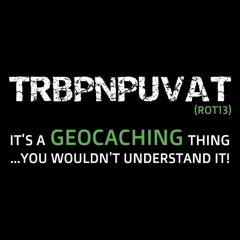 Funny Geocaching made in code Rot 13