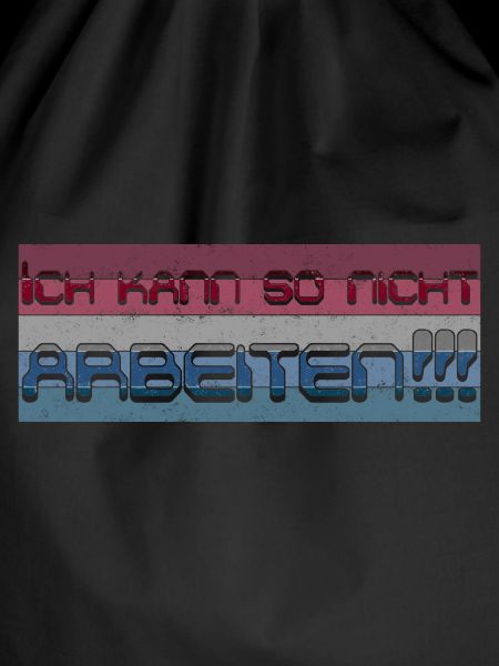 Ich kann so nicht arbeiten