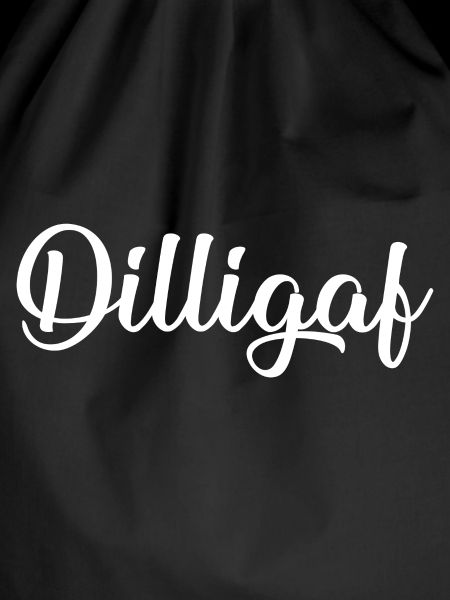 Dilligaf