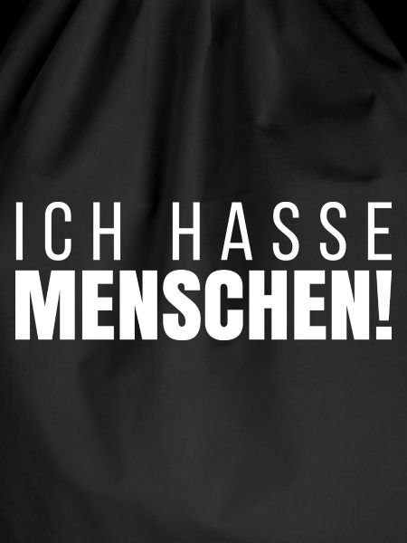 Ich Hasse Menschen
