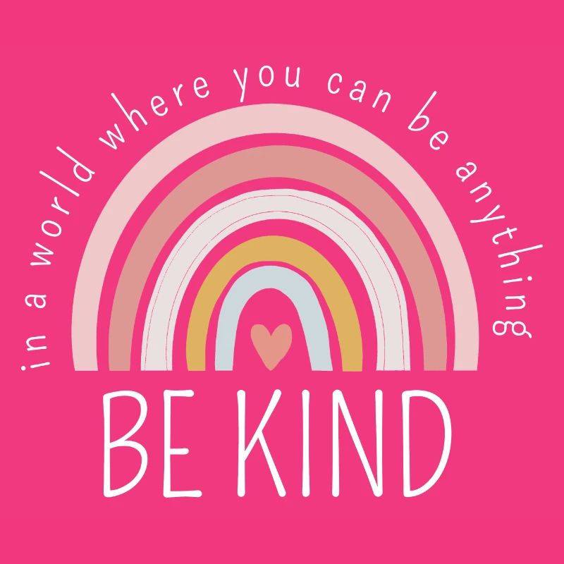 BE KIND