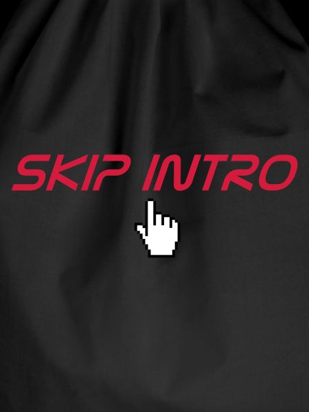 skip intro