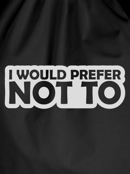I prefer not to