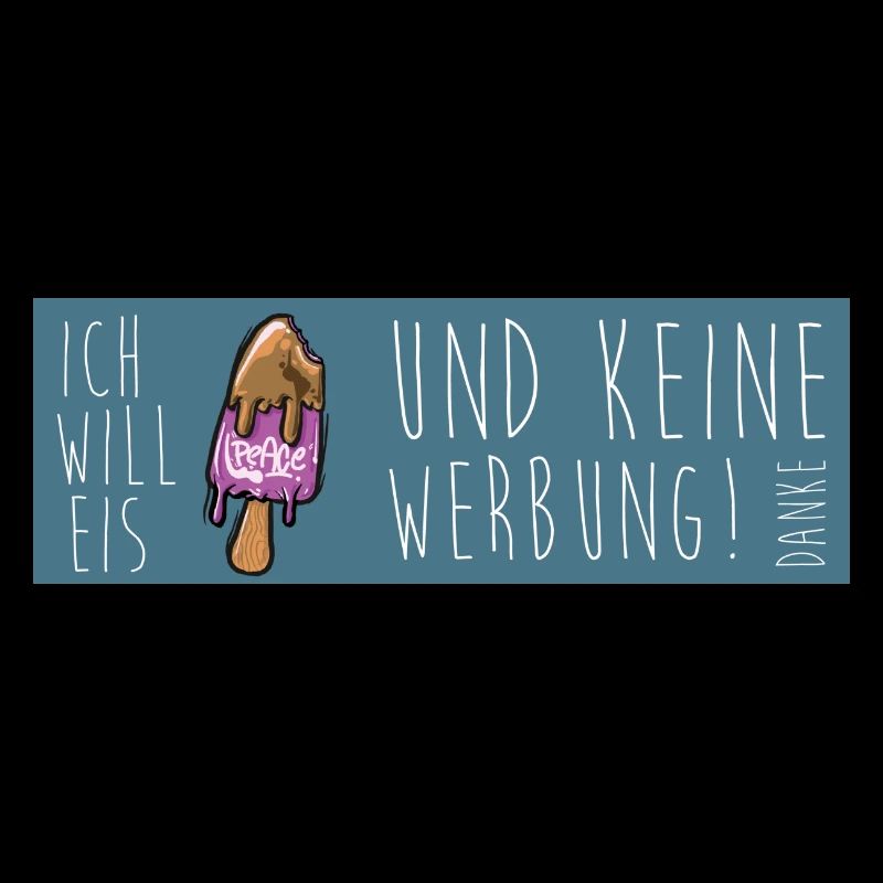 Ich will Eis und keine Werbung