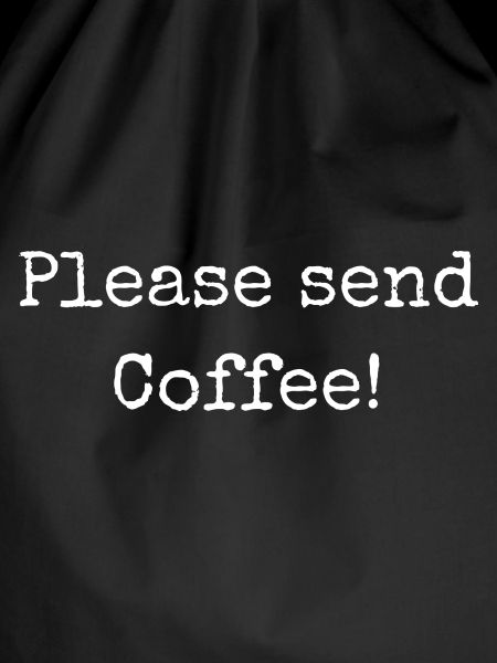 Please send Coffee