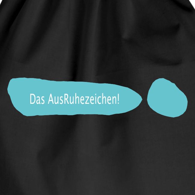 Ausruhezeichen türkis