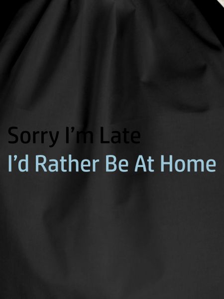 Sorry I'm Late