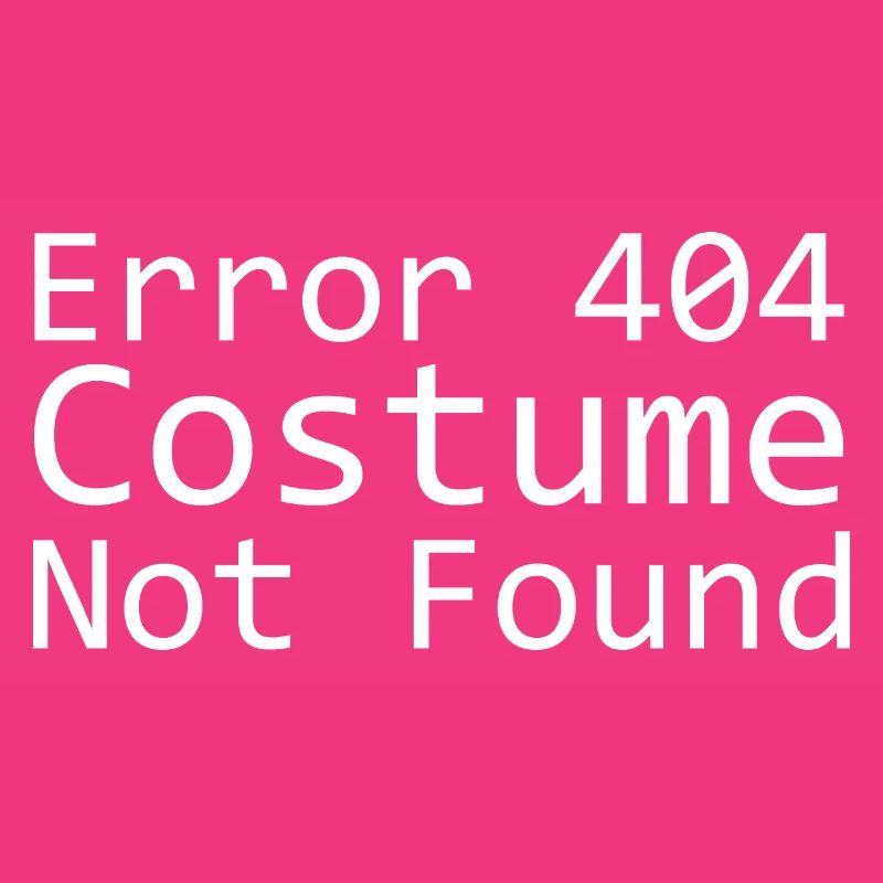 Error 404 Costume Not Found