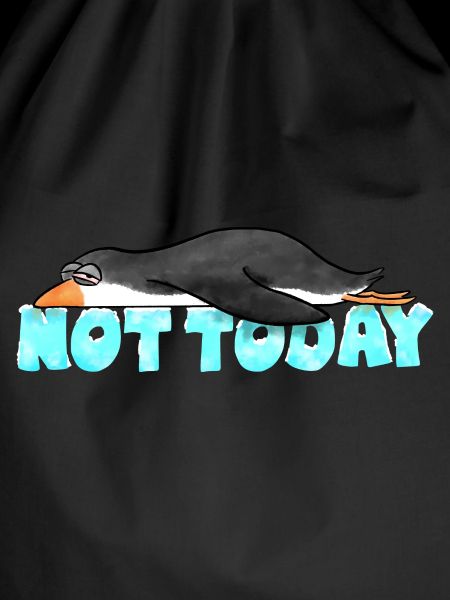 Not Today