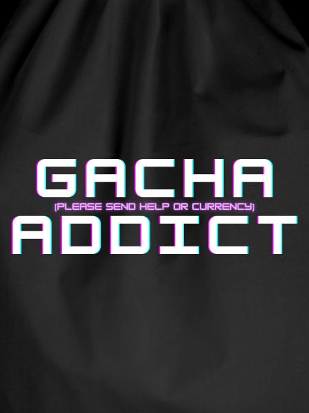Gacha Addict