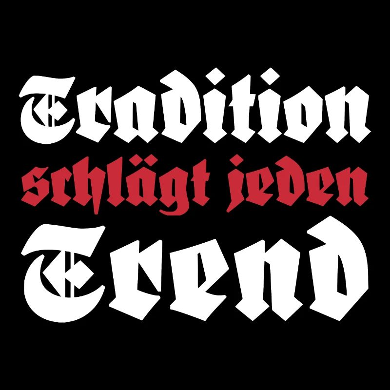 Tradition schlägt jeden Trend