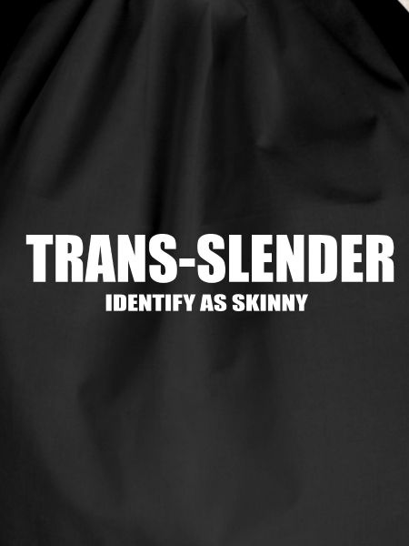 trans slender funny quote