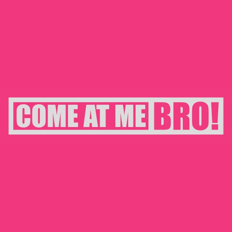 Viens à moi bro