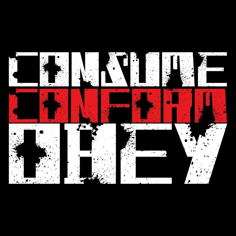 Consommez Conform Obey!