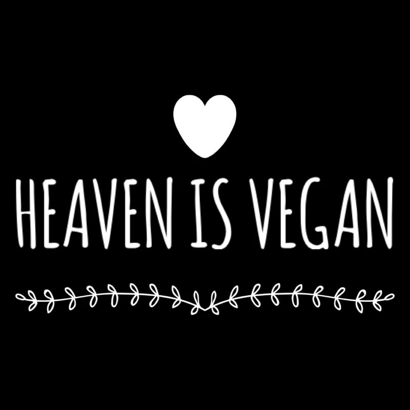 Heaven Is Vegan